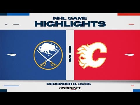 NHL Highlights | Sabres vs. Flames - December 8, 2025
