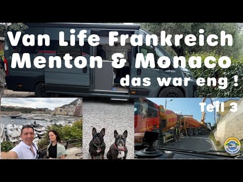 đ Mit dem Wohnmobil nach Menton & Monaco â fast festgefahren auf dem Weg! đČđšđ«đ·