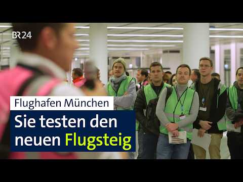Stress-Test für den neuen Flugsteig: Real-Life-Simulation am MUC | Abendschau | BR24