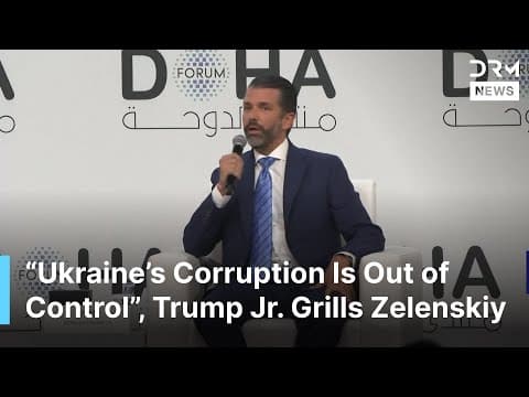 Trump Jr. Tears Into Ukraine Corruption, Europe’s Failures and US Policy at Doha Forum | AC1G
