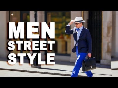 London Men's Street Style Spring 2025 | Top Fashion Trends You Need to Know