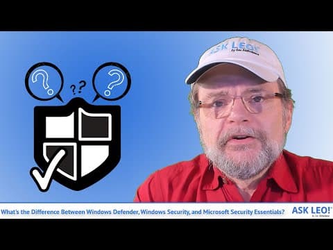 What's the Difference Between Windows Defender, Windows Security, and Microsoft Security Essentials?