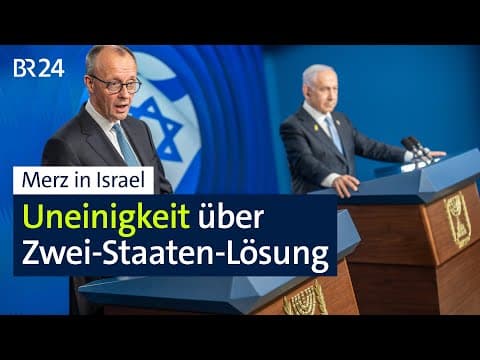 Merz in Israel: Uneinigkeit über Zwei-Staaten-Lösung | BR24