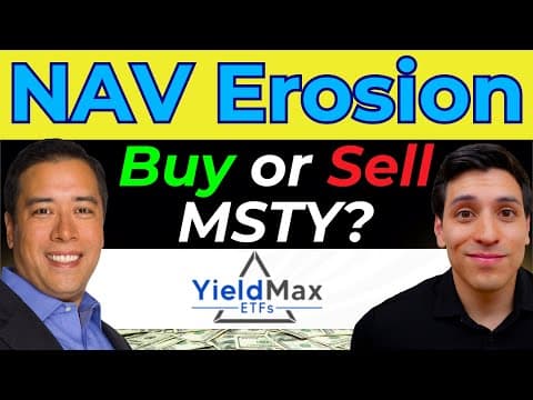 Should Investors SELL or BUY MSTY & YieldMax ETFs? (Weekly Dividends for NAV Erosion?)