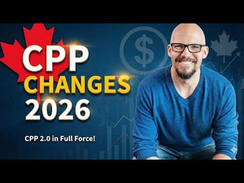 Changes Coming to CPP in 2026 - Be Ready!