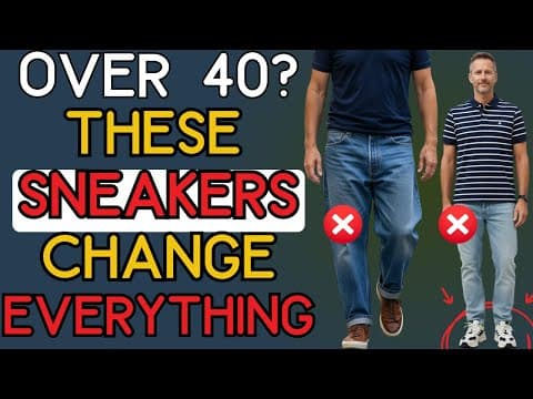 The ONLY Smart Casual Sneakers You Need After 40 (Stop Buying the Wrong Ones!) | 40+ Men's Fashion