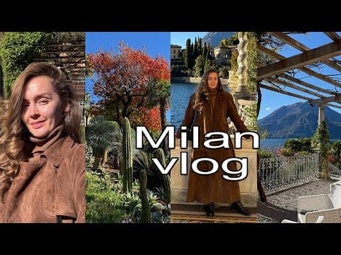 ВЛОГ ИЗ МИЛАНА: ЗИМНИЙ ГАРДЕРОБ, ОЗЕРО КОМО ОСЕНЬЮ И ИТАЛЬЯНСКИЙ ВИНТАЖНЫЙ РЫНОК