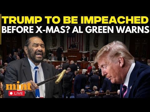 US Congress LIVE: ‘Impeach Trump Before...’: Democrat Al Green Vows Relentless Pursuit Against Trump