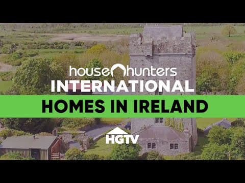 Searching for Castles and Cozy Homes in Ireland 🇮🇪 House Hunters International | HGTV