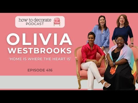 Home Is Where The Heart Is with Olivia Westbrooks | Ep. 416