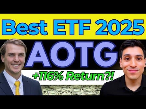1 Best ETF to Invest in 2025 is AOTG...(BEAT SCHG & S&P 500 VOO)