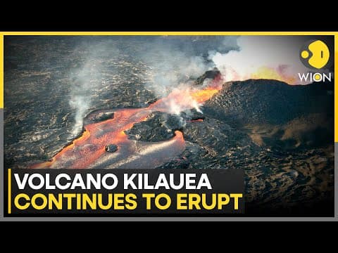 Volcano Kilauea Continues to Erupt Amid Ongoing Activity | WION