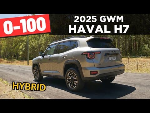 2025 GWM Haval H7 Hybrid review: 0-100 & POV test drive