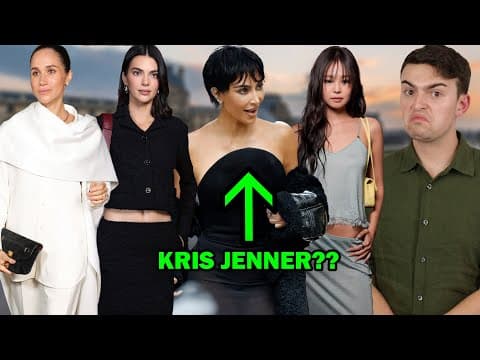 PARIS FASHION WEEK CELEBRITY ROAST (let's talk meghan markle & kris jenner)