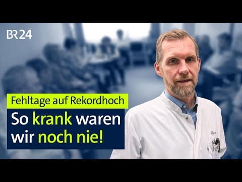 Melden wir uns zu oft krank? Deutschland im Krankenstand | Die Story | Kontrovers | BR24