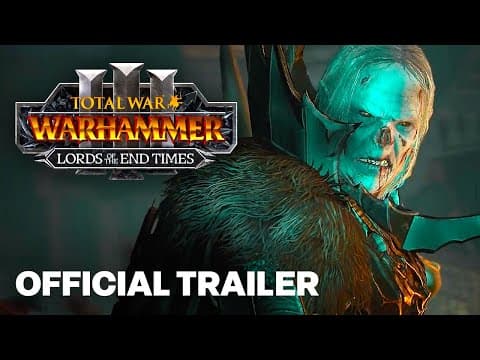 Total War: WARHAMMER III - Lords Of The End Times | Cinematic Announcement Trailer