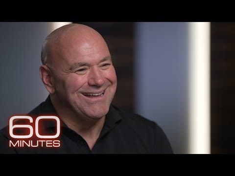 Dana White: The 60 Minutes Interview