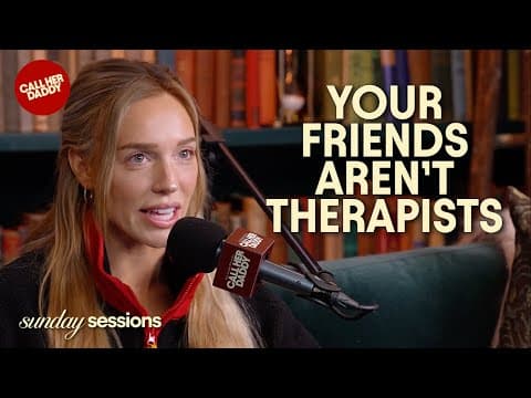 Your Friends Aren't Therapists